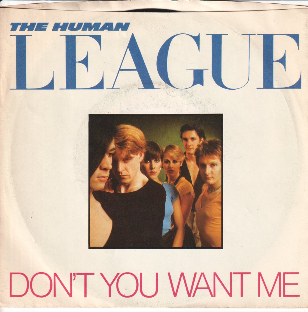 Human League - Don't You Want Me - 7 Inch
