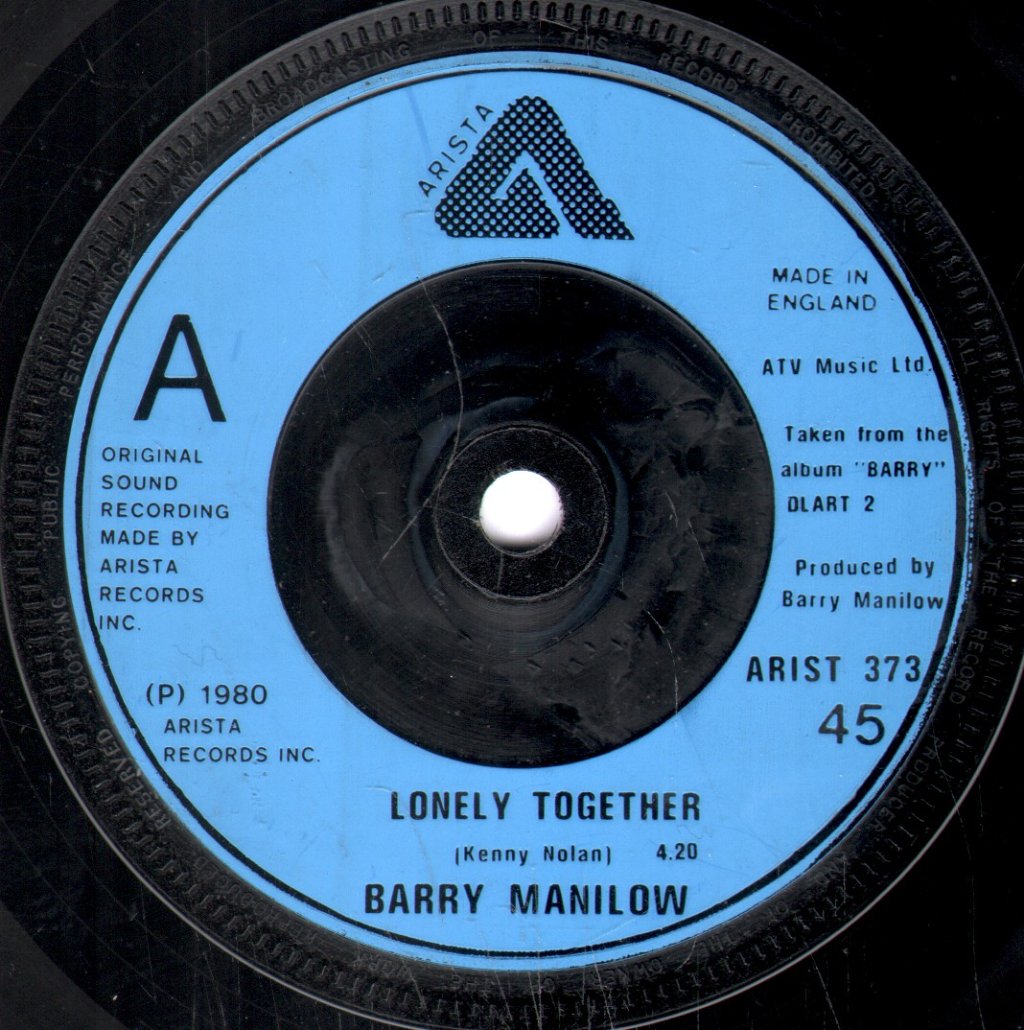 Barry Manilow - Lonely Together - 7 Inch