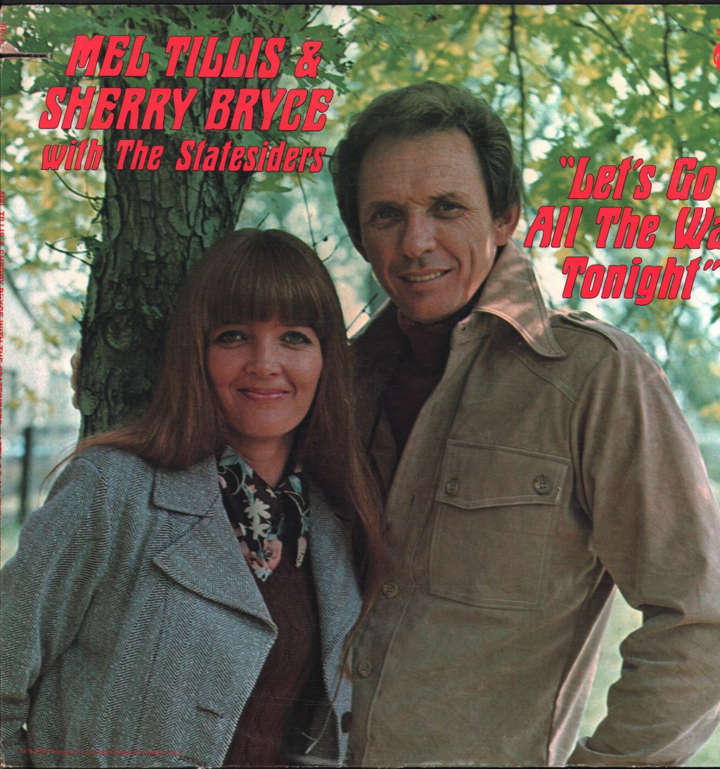 Mel Tillis & Sherry Bryce With The The Statesiders - Let's Go All The Way Tonight - Lp