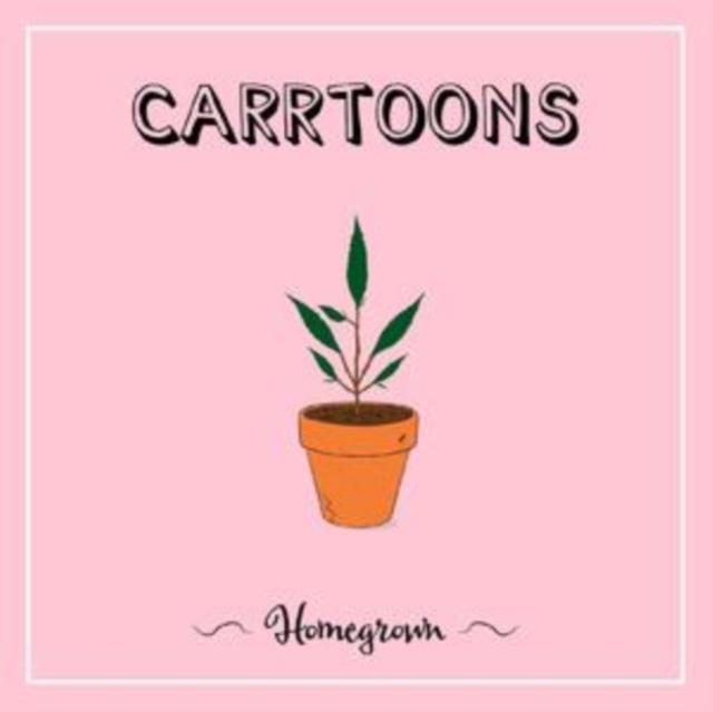 Carrtoons - Homegrown - Lp