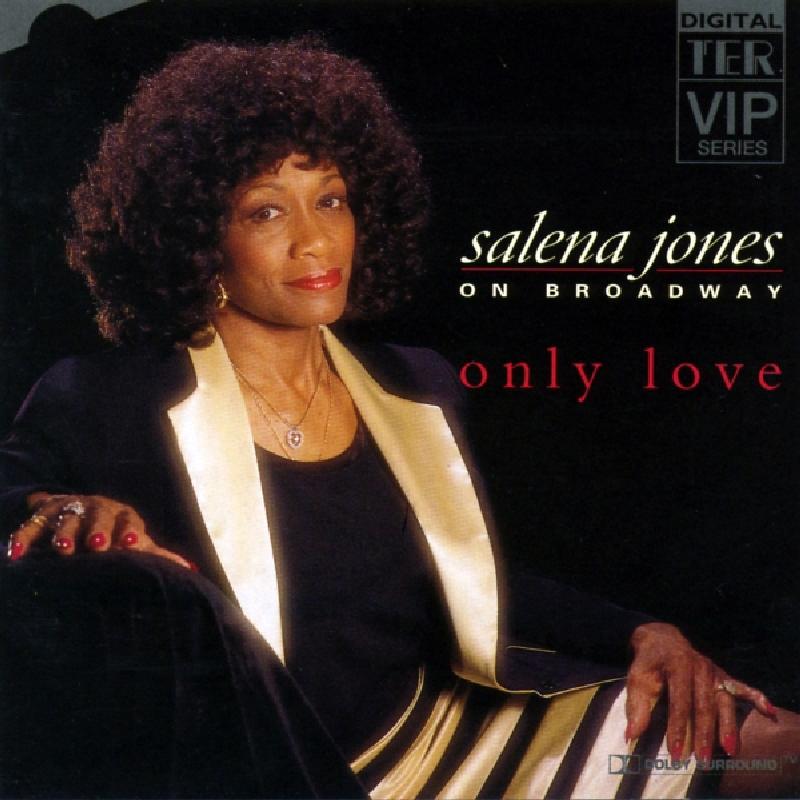 Salena Jones - Salena Jones On Broadway: Only Love - Cd