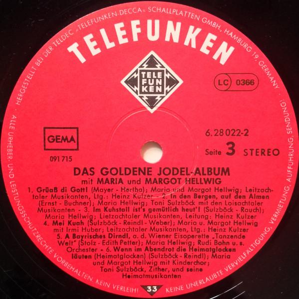 Maria & Margot Hellwig - Das Goldene Jodel Album Mit (golden yodel melodies) - Double Lp