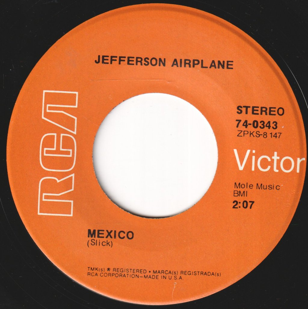 Jefferson Airplane - Mexico - 7 Inch