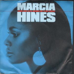 Marcia Hines - Your Love Still Brings Me To My Knees - 7 Inch