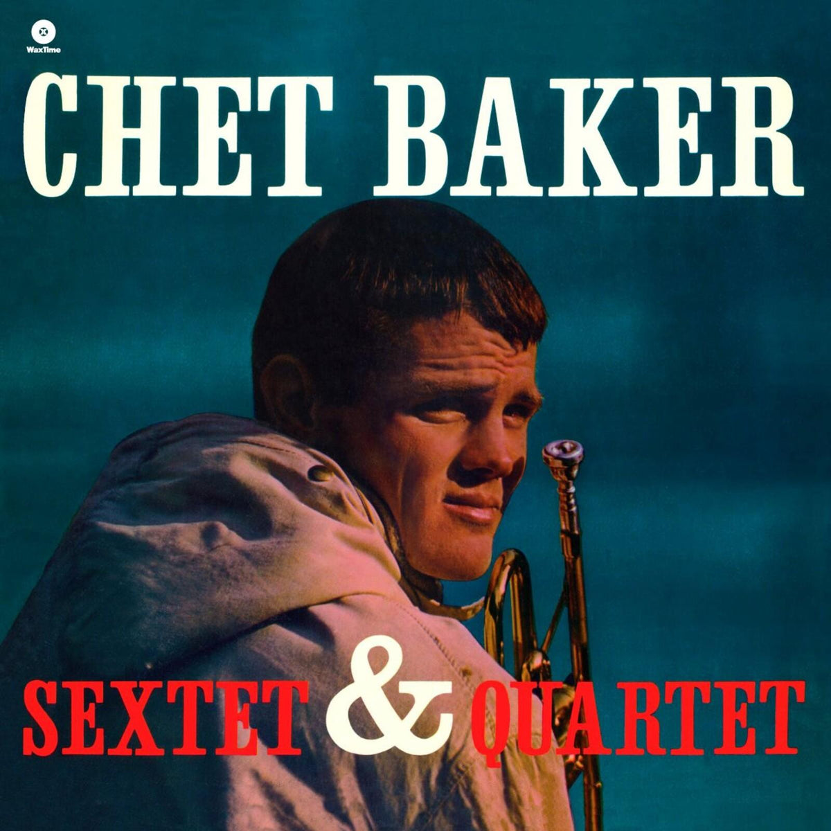 Chet Baker - Sextet & Quartet - Lp