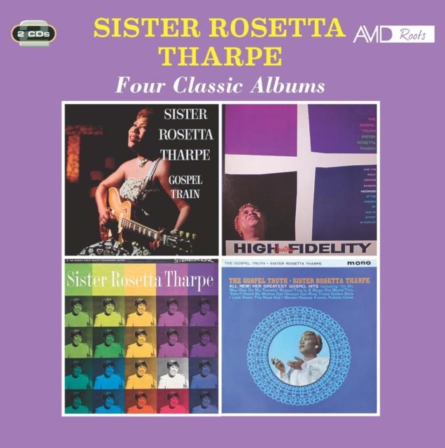 Sister Rosetta Tharpe - Four Classic Albums (Gospel Train / the Gospel Truth (1959) / Sister Rosetta Tharpe / the Gospel Truth - All New! Her... - Double Cd