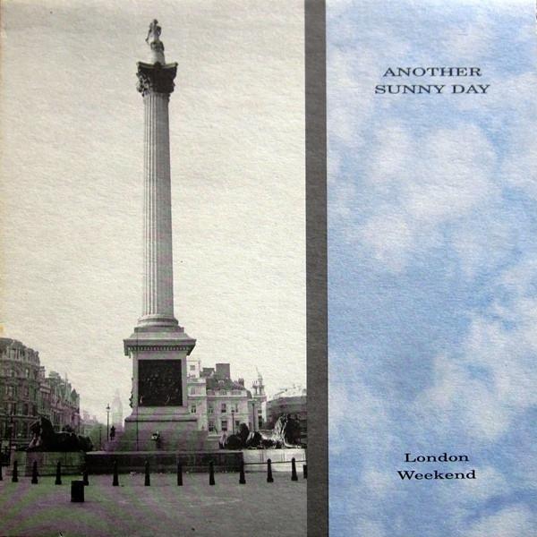 Another Sunny Day - London Weekend - Lp