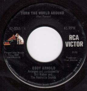 Eddy Arnold - Turn The World Around - 7 Inch