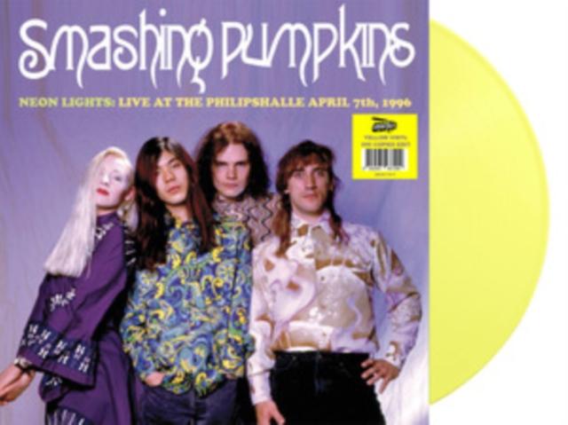Smashing Pumpkins - Neon Lights: Live At the Philipshalle. Dusseldorf. April 1996 - Fm Broadcast (Yellow Vinyl) - Lp