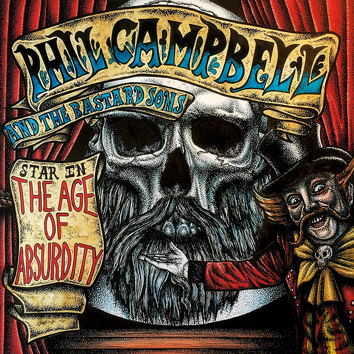Phil Campbell And The Bastard Sons - Age of Absurdity - Cd