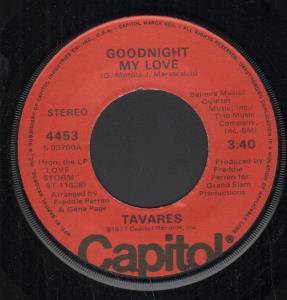 Tavares - Goodnight My Love - 7 Inch