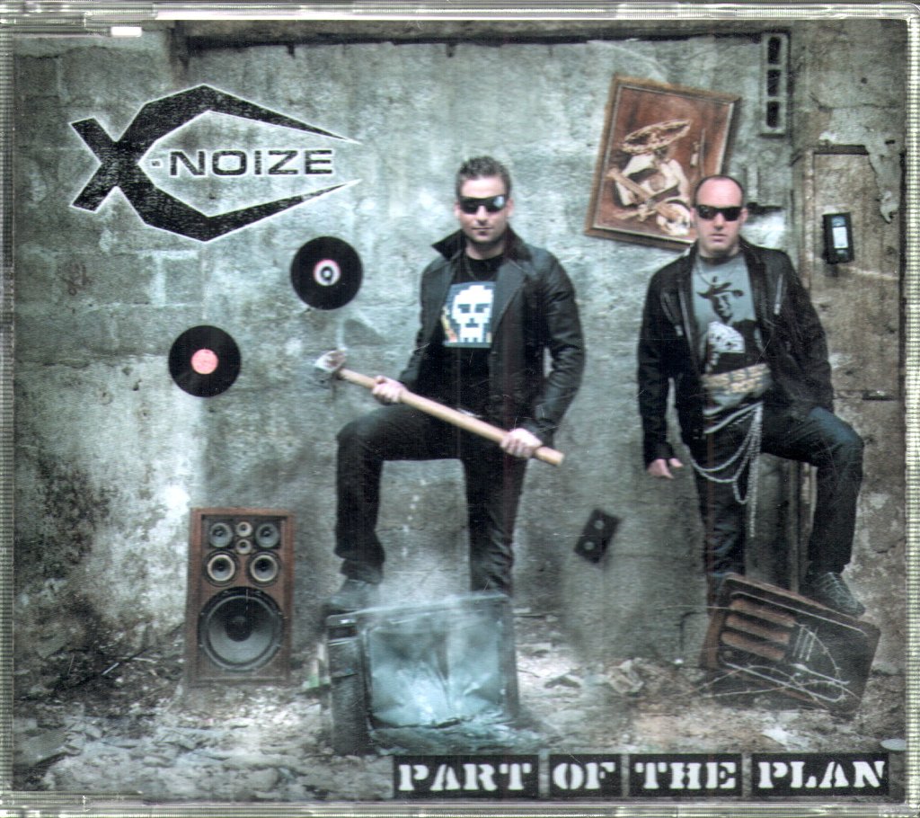 X-Noize - Part Of The Plan - Cd