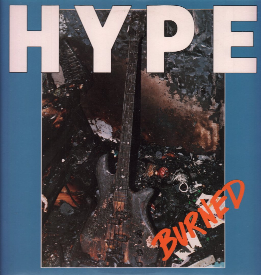 Hype - Burned - Lp
