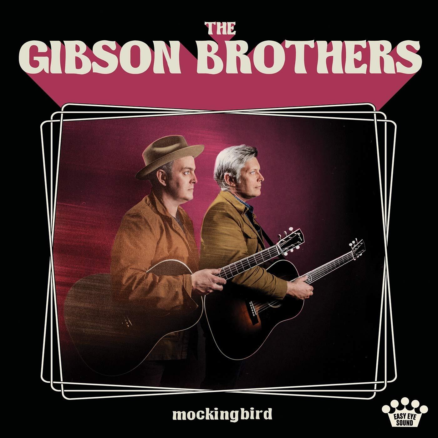Gibson Brothers - Mockingbird - Cd