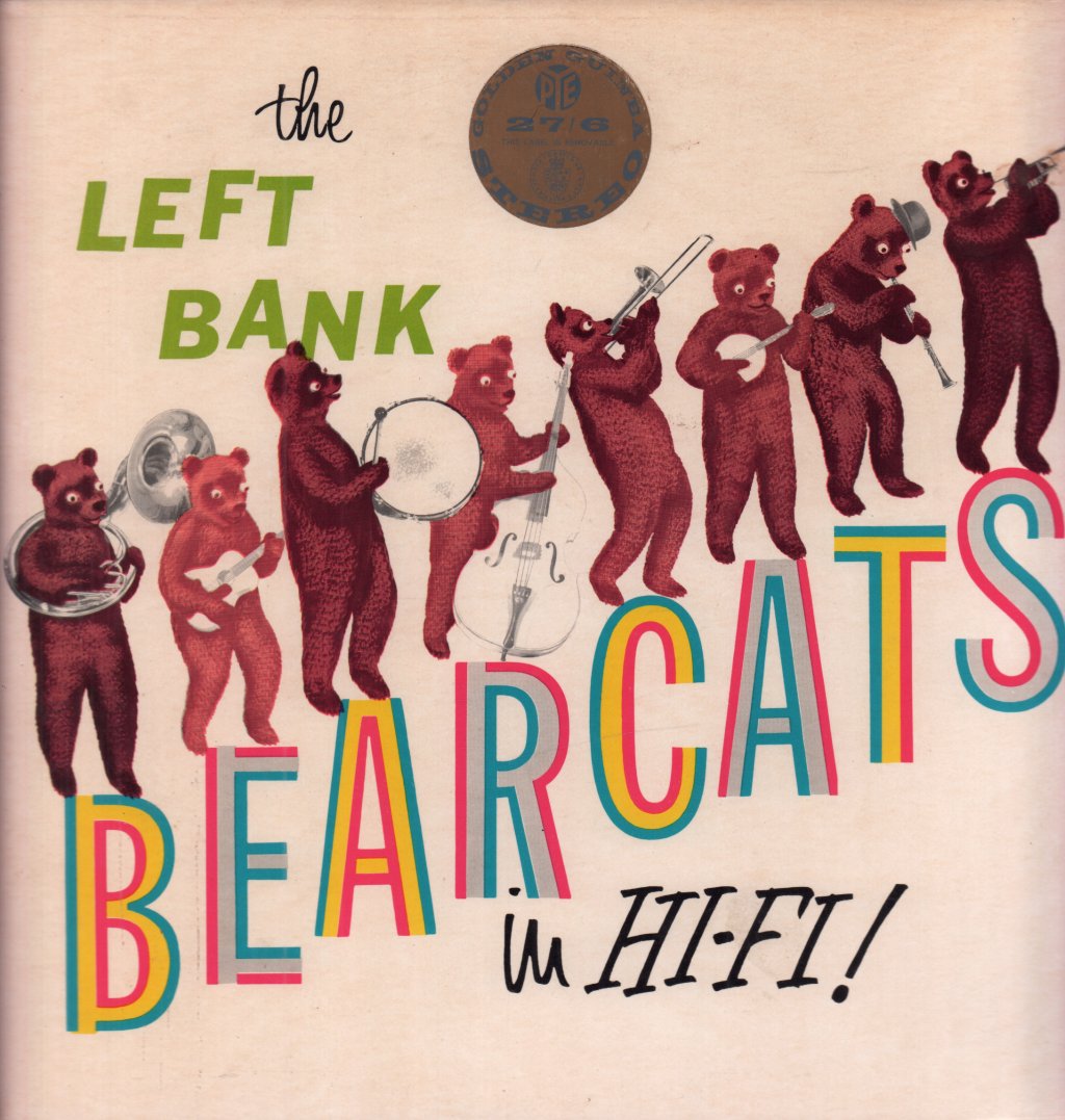 Left Bank Bearcats - Left Bank Bearcats In Hi-Fi! - Lp