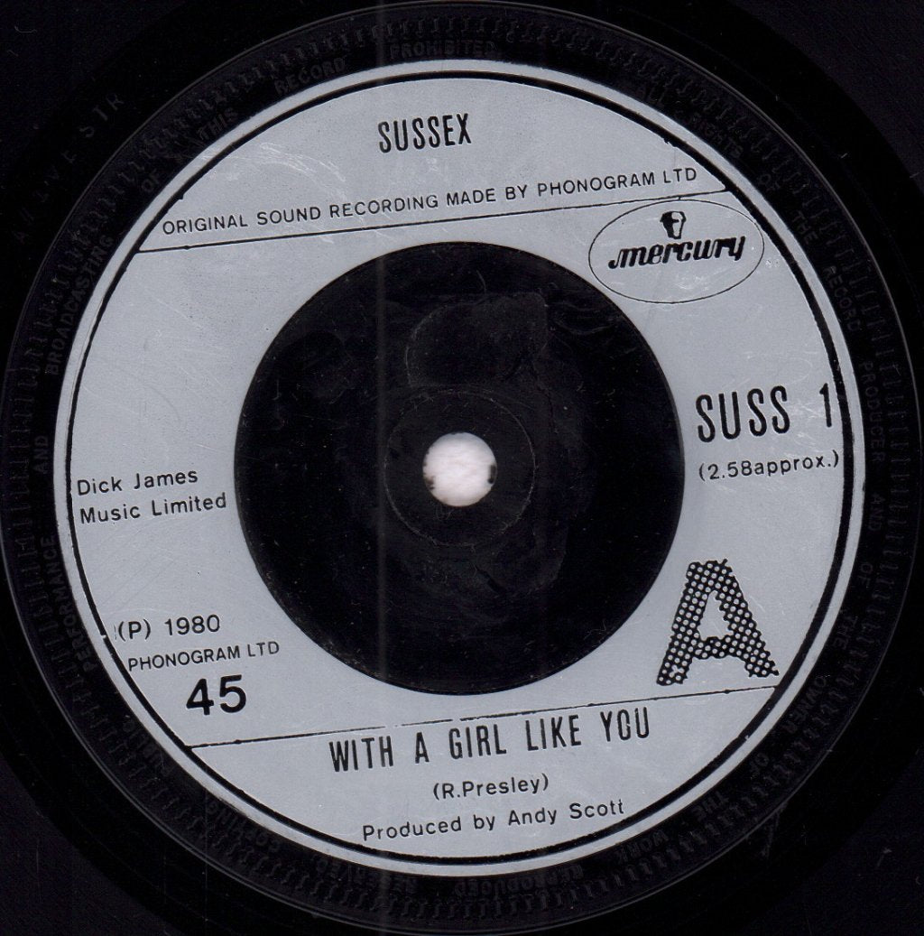 Sussex - With A Girl Like You - 7 Inch
