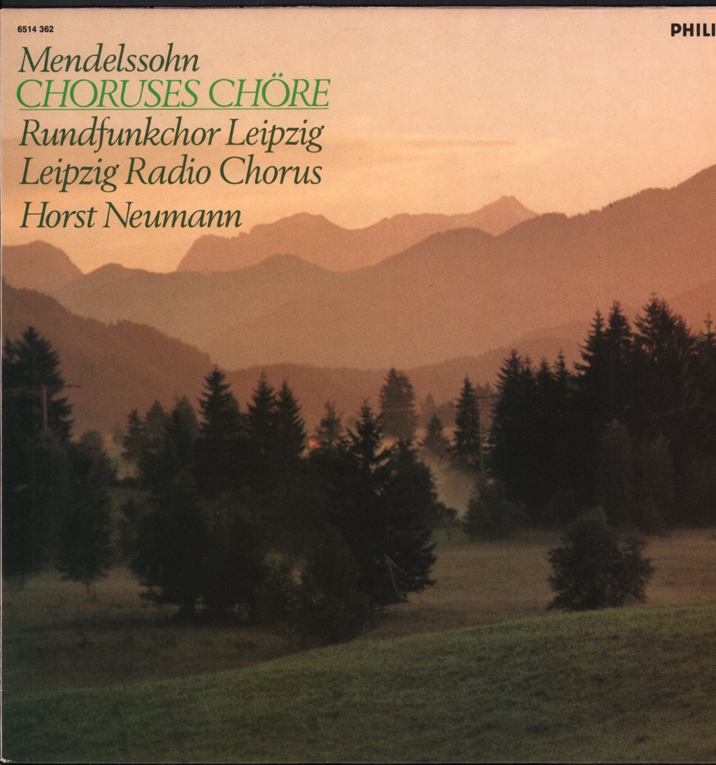 Rundfunkchor Leipzig / Leipzig Rdio Chorus / Horst Neumann - Mendelssohn Choruses - Lp