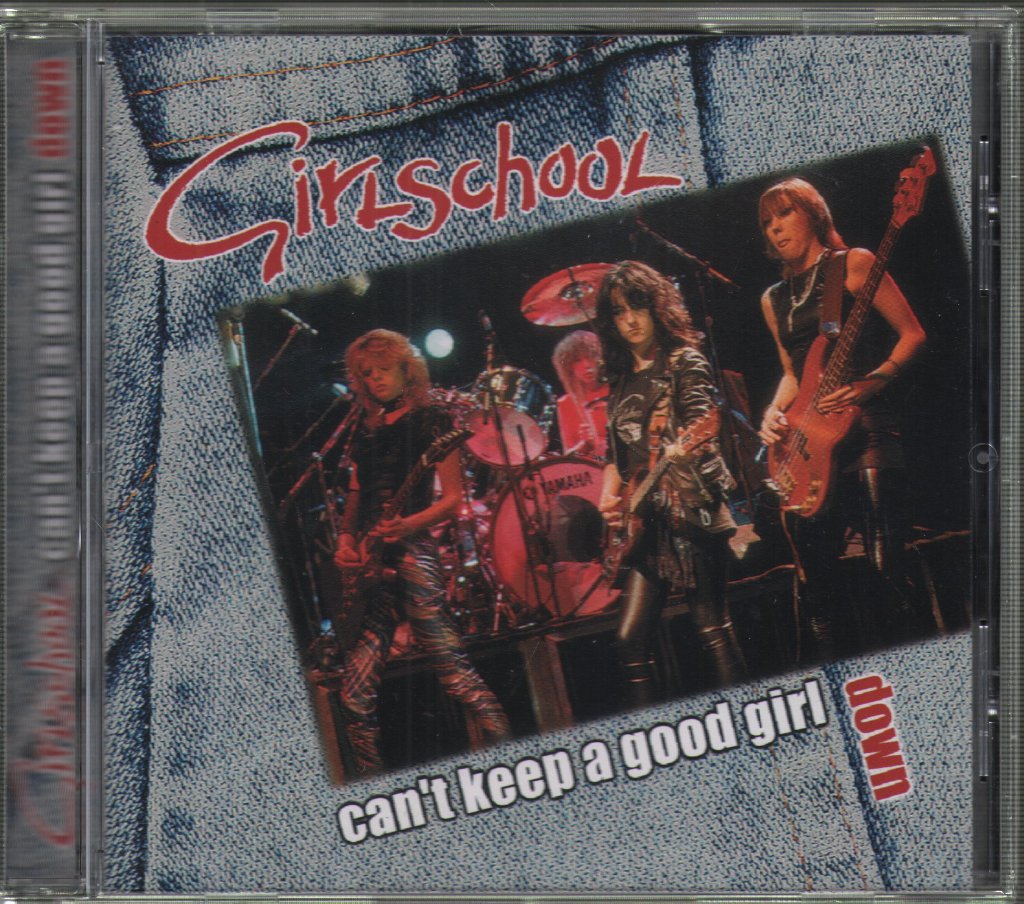 Girlschool - Can't Keep A Good Girl Down - Cd