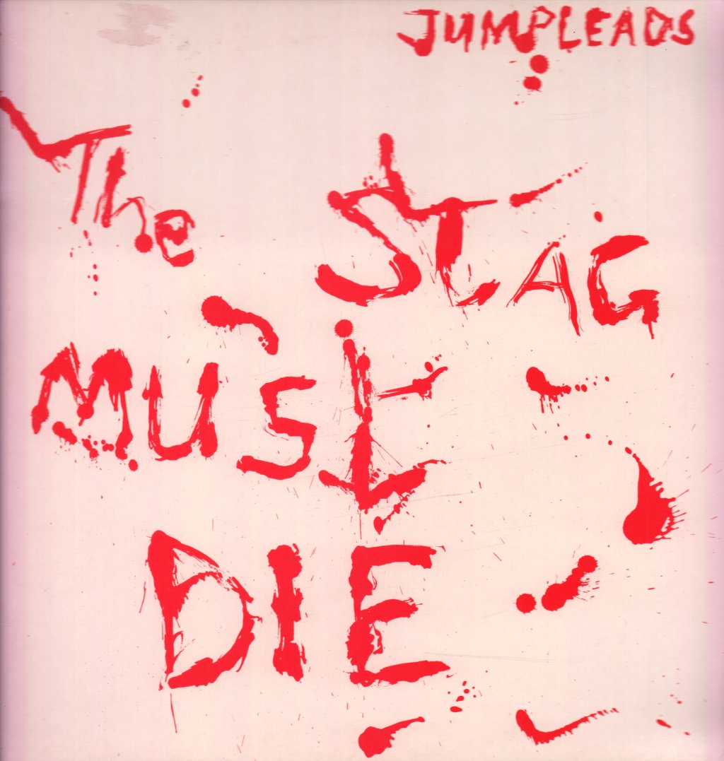Jumpleads - Stag Must Die - Lp