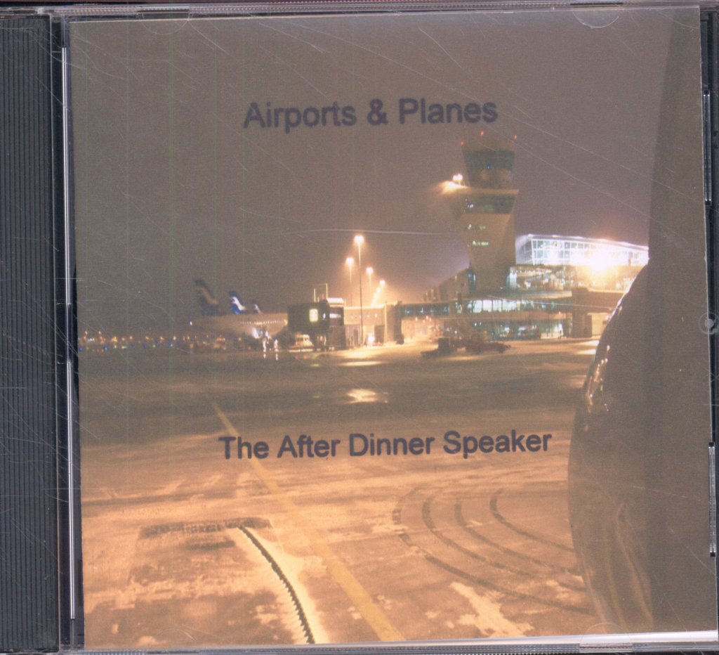 After Dinner Speaker - Airports & Planes - Cdr