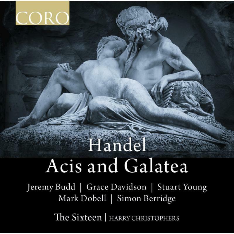 Sixteen - Handel: Acis and Galatea - Double Cd