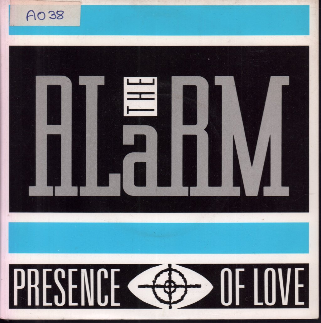 Alarm - Presence Of Love - 7 Inch