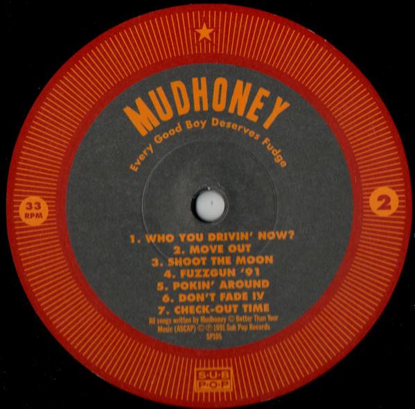 Mudhoney - Every Good Boy Deserves Fudge - Lp