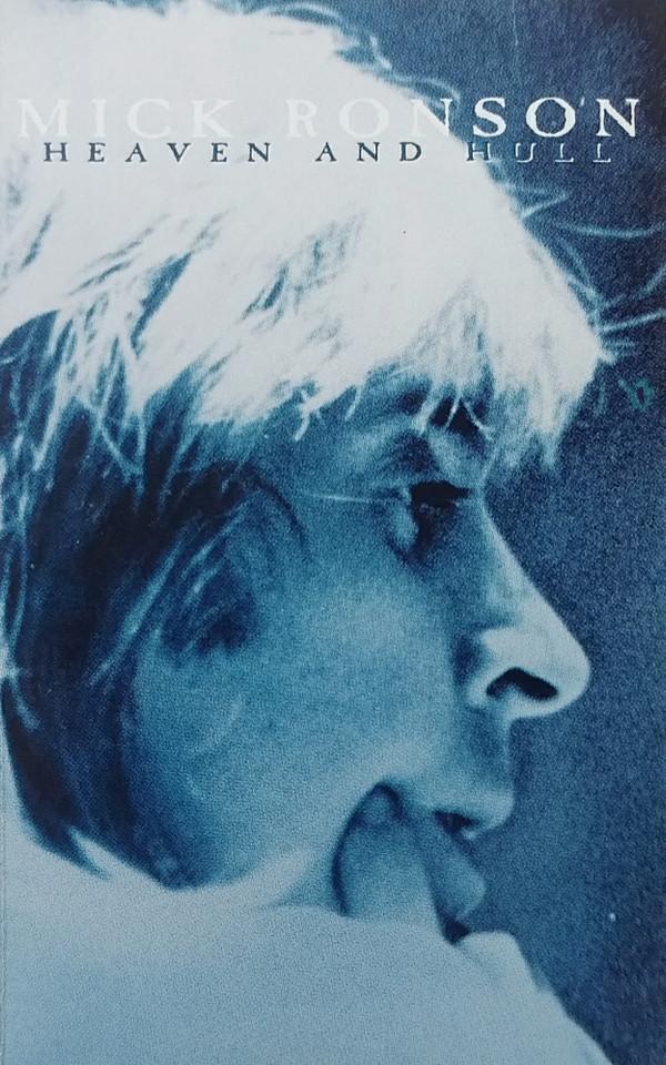 Mick Ronson - Heaven And Hull - Cassette