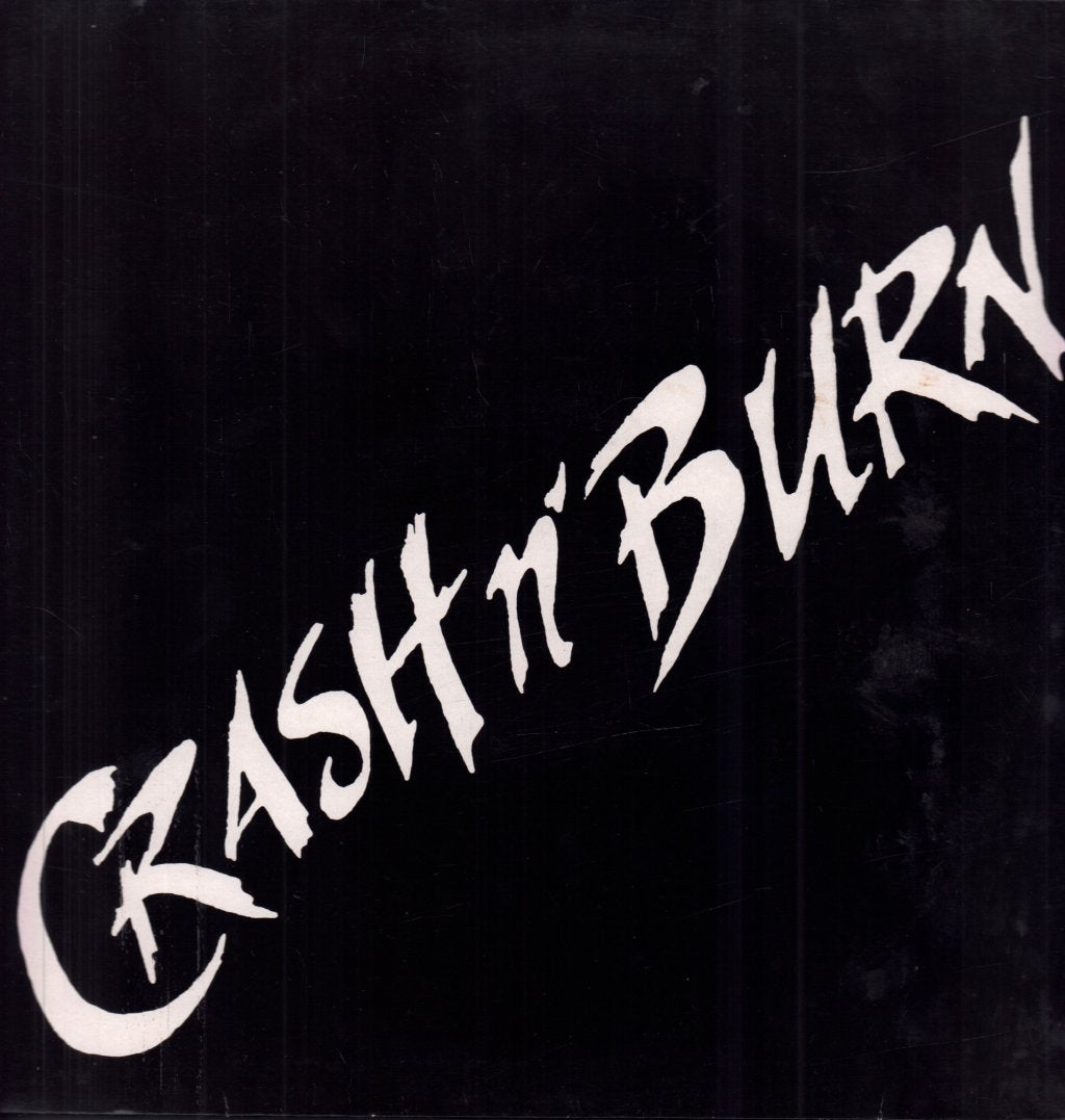Crash N Burn - Hot Like Fire - 12 Inch