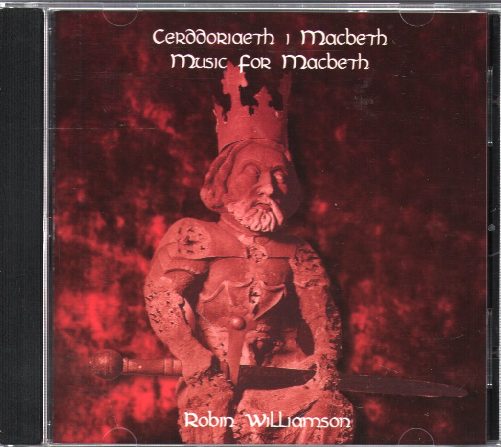 Robin Williamson - Cerddoriaeth I Macbeth / Music From Macbeth - Cd