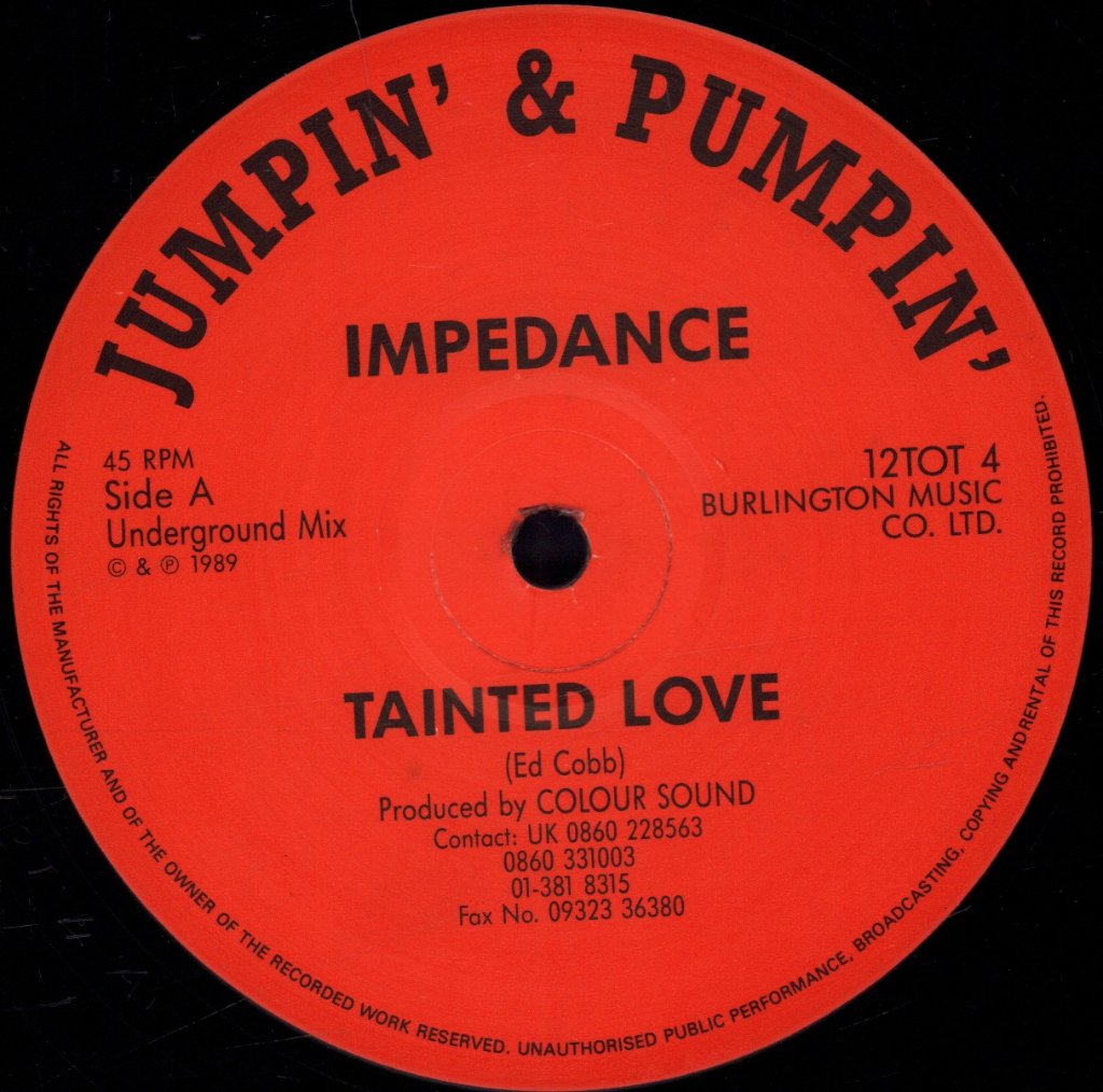 Impedance - Tainted Love - 12 Inch