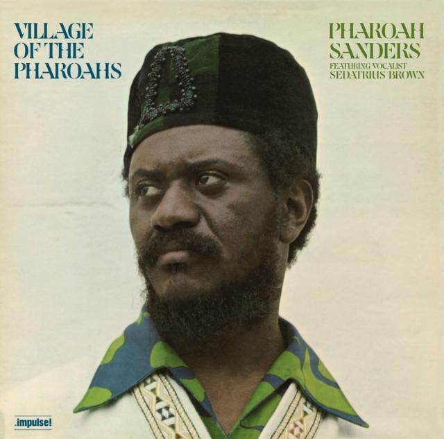 Pharoah Sanders - Village of the Pharoahs - Lp