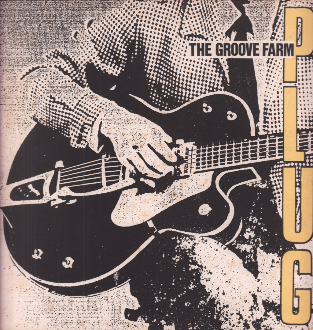 Groove Farm - Plug The Story Of Pop So Far - Lp