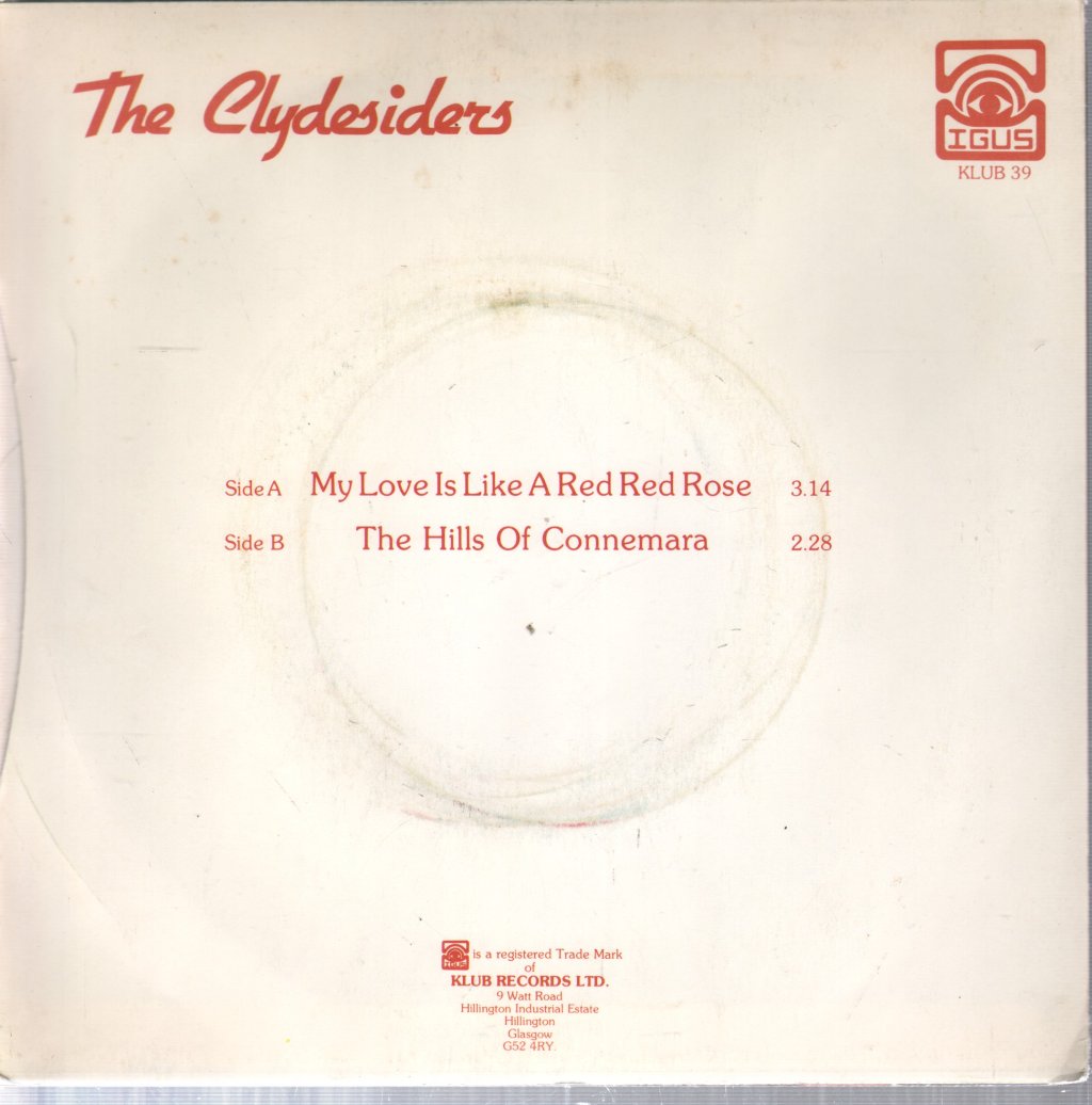 Clydesiders - My Love Is Like A Red Red Rose - 7 Inch