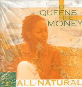 All Natural - Queens Get The Money - 12 Inch