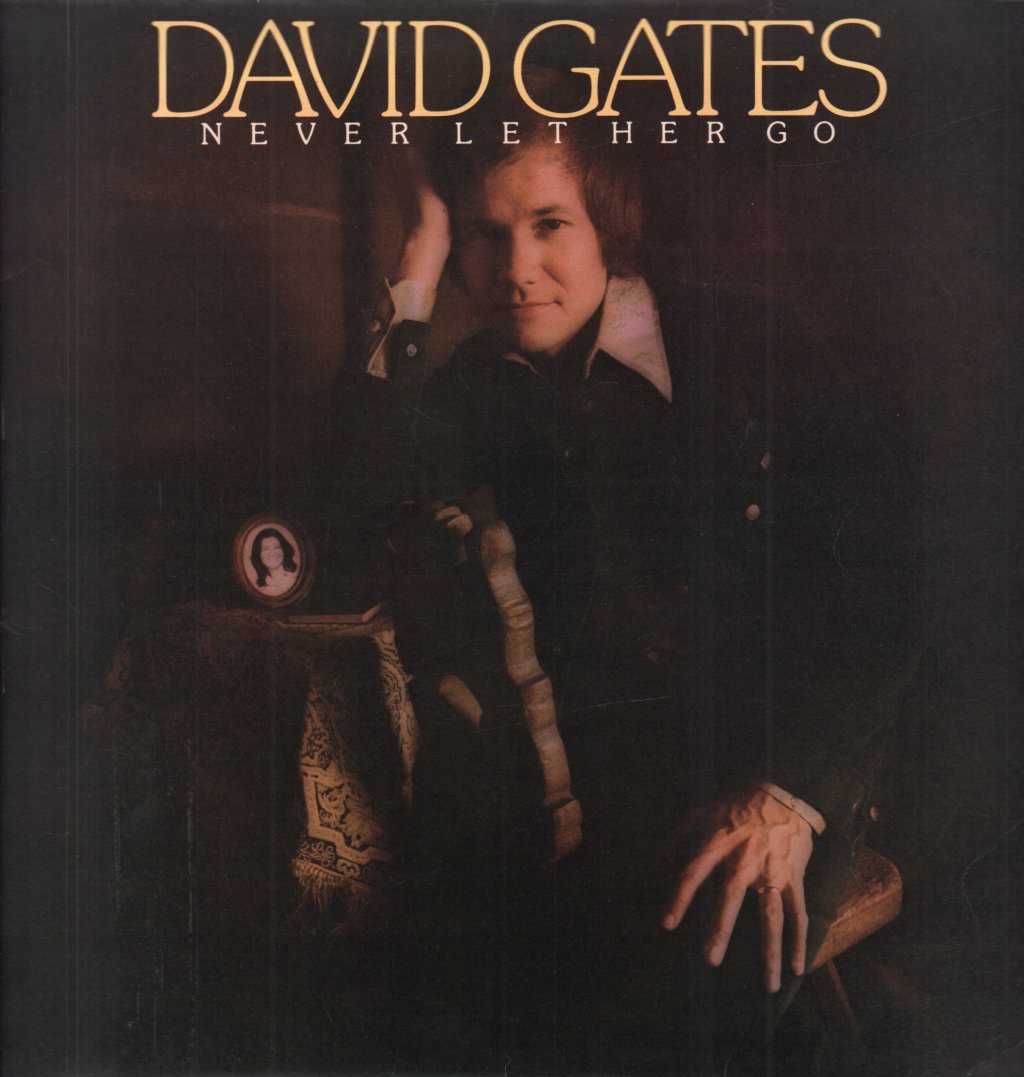 David Gates - Never Let Her Go - Lp