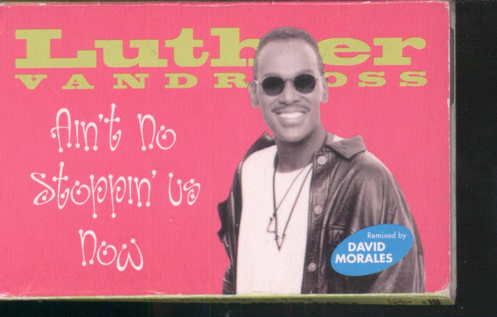 Luther Vandross - Ain't No Stopping Us Now - Cassette