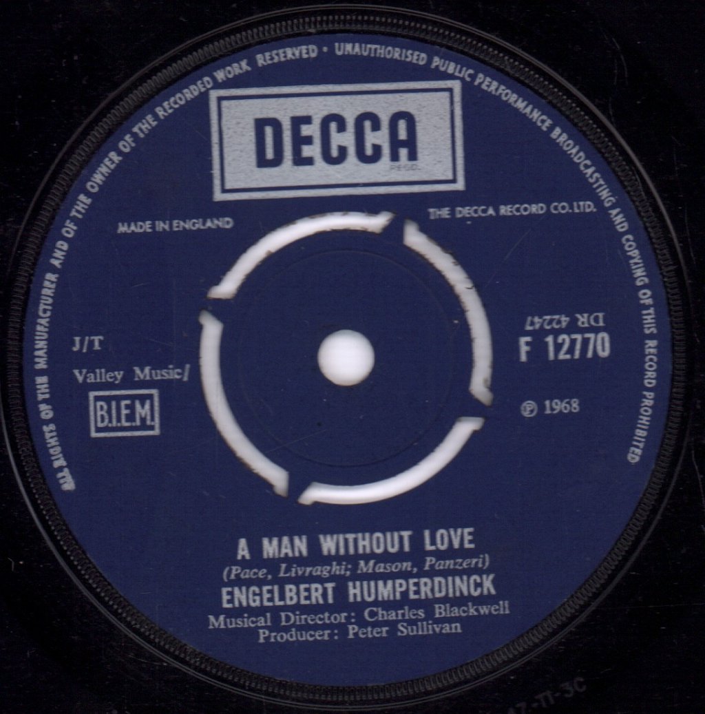 Engelbert Humperdinck - A Man Without Love - 7 Inch