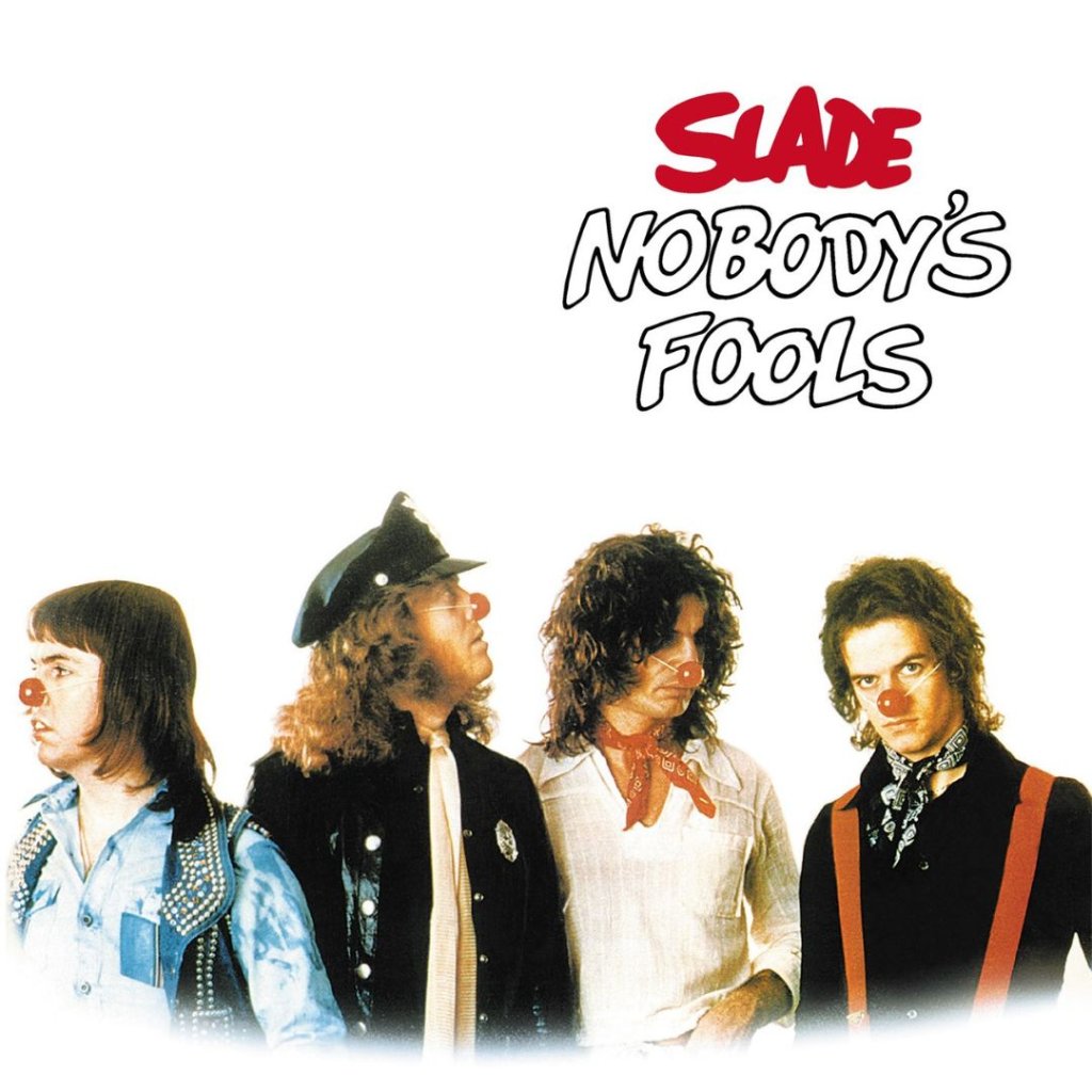 Slade - Nobody's Fools (National Album Day 2026) - Double Lp