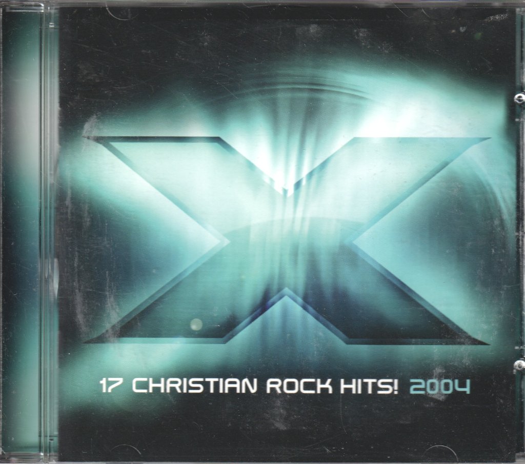Various Artists - X 2004 - 17 Christian Rock Hits - Cd