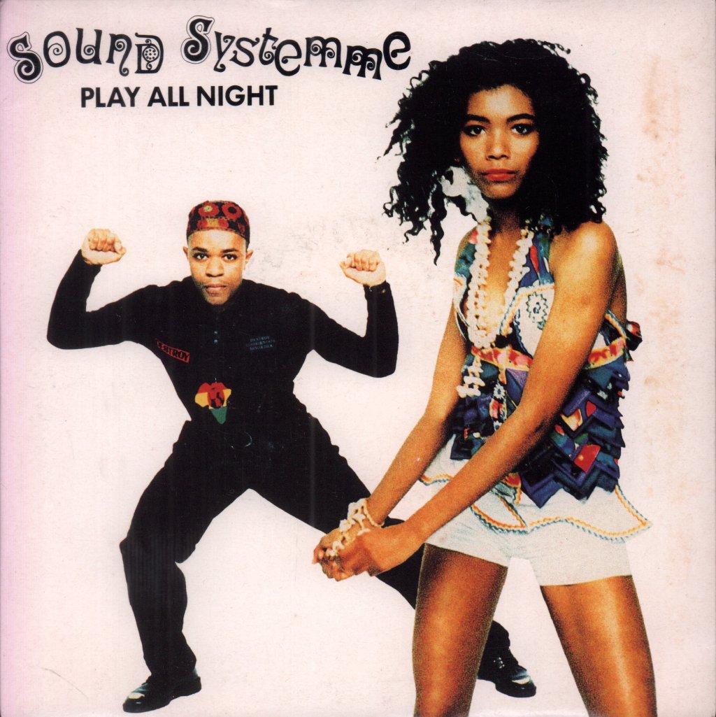 Sound Systemme - Play All Night - 7 Inch