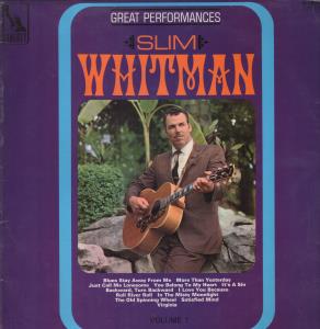 Slim Whitman - Great Performances Volume 1 - Lp