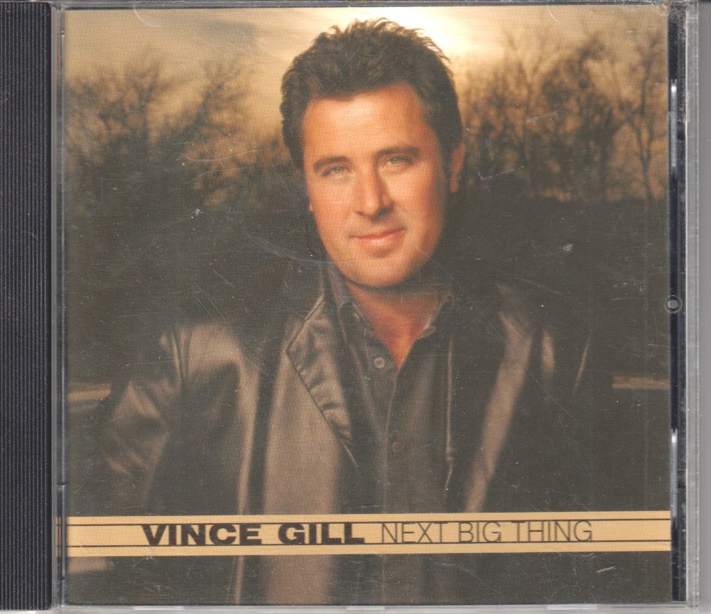 Vince Gill - Next Big Thing - Cd
