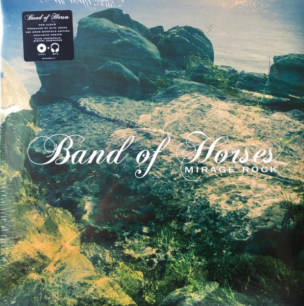 Band Of Horses - Mirage Rock - Lp