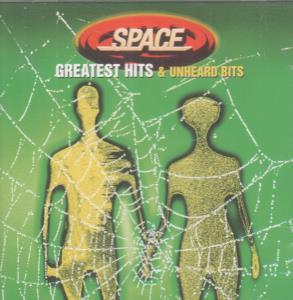 Space (Late 90'S Group) - Greatest Hits And Unheard Bits - Cd