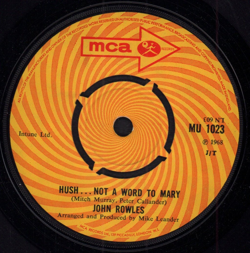 John Rowles - Hush Not A Word To Mary - 7 Inch