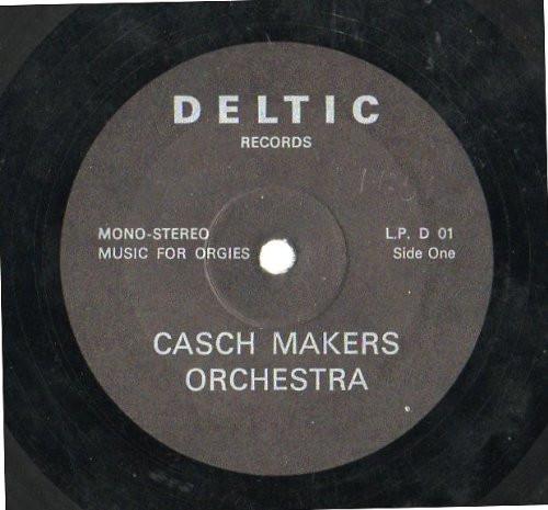 Cash Maker Orchestra - Music For Orgies - Lp