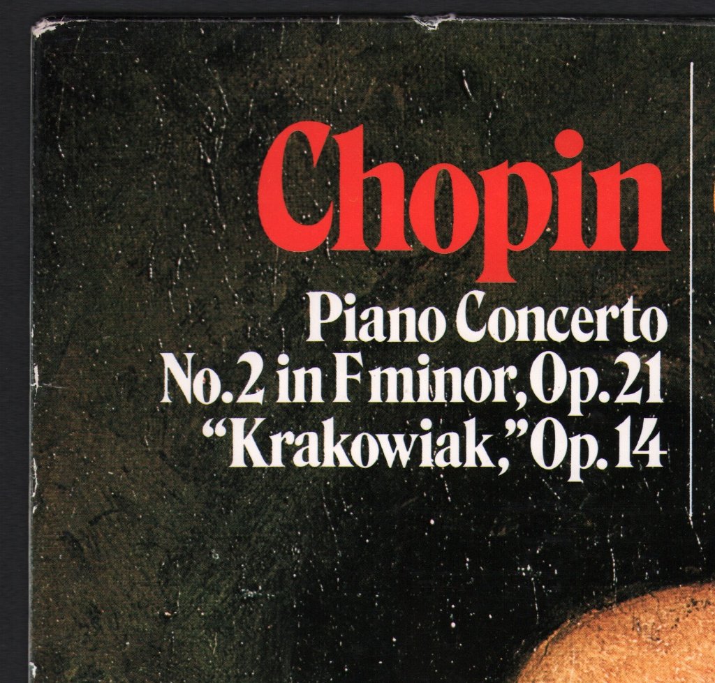 Claudio Arrau / London Philharmonic Orchestra / Eliahu Inbal - Chopin - Piano Concerto N°2 En F Minor, Op. 21/"Krakowiak", Op. 14 - Lp