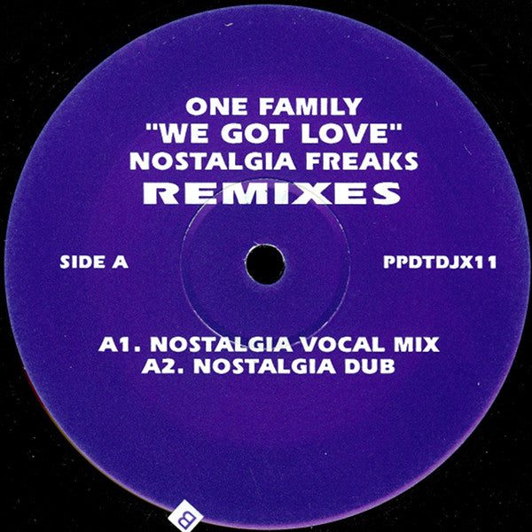 One Family - We Got Love (Remixes) - 12 Inch