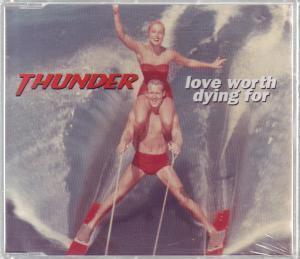 Thunder - Love Worth Dying For - Cd